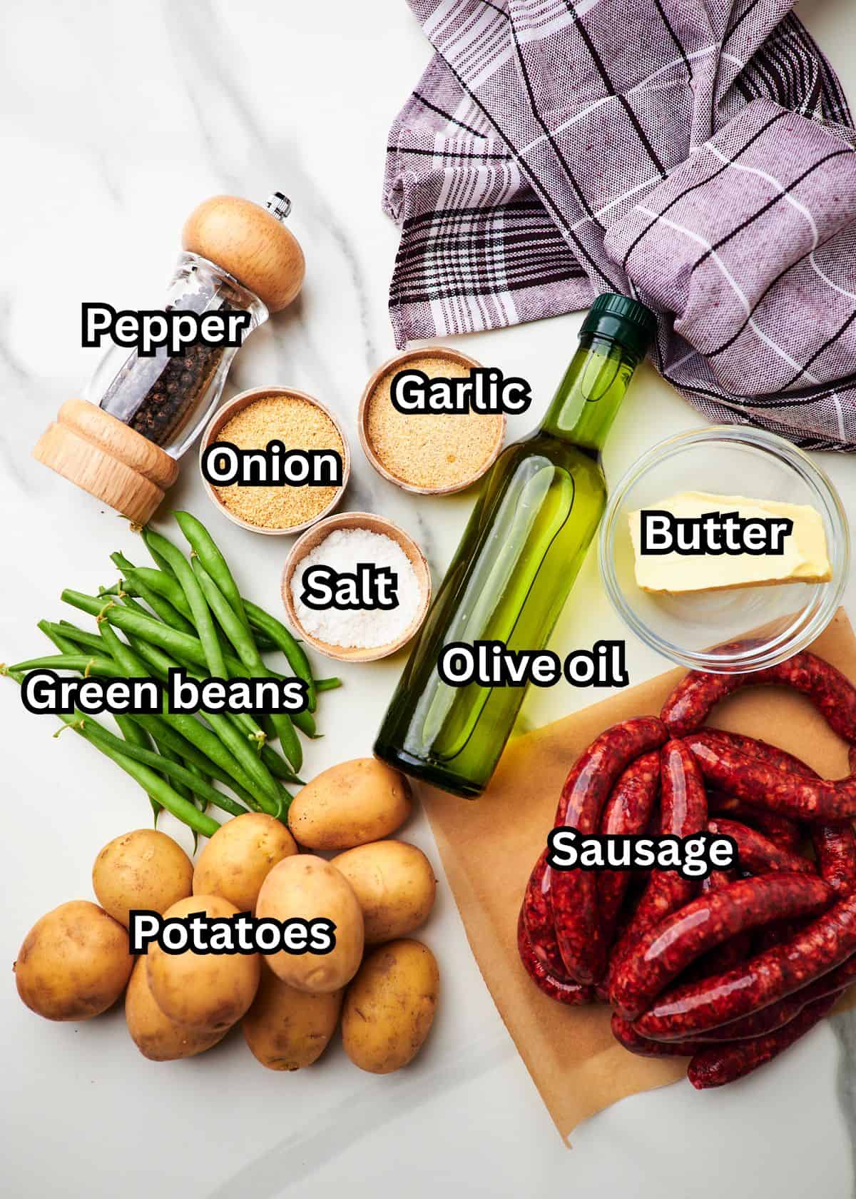 sausage, baby dutch potatoes, fresh green beans, butter, olive oil and spices.
